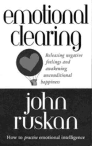 Emotional Clearing de John Ruskan