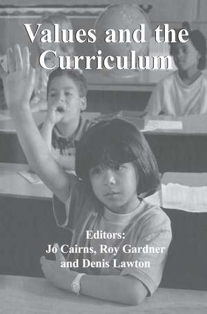 Values and the Curriculum de Jo Cairns