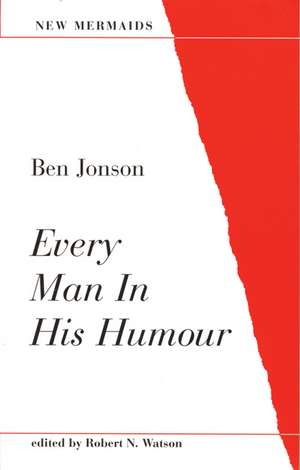 Every Man in His Humour de Ben Jonson