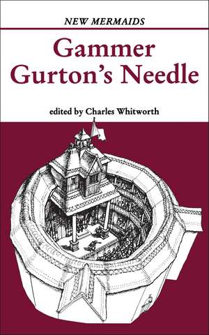 Gammer Gurton's Needle de Charles Whitworth