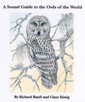 A Sound Guide to Owls de Claus Konig