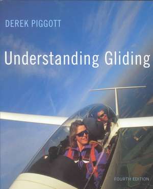 Understanding Gliding de Derek Piggott