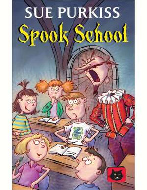 Spook School de Sue Purkiss