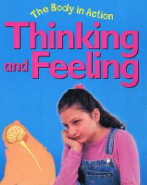 Thinking and Feeling de Bailey Publishers Association