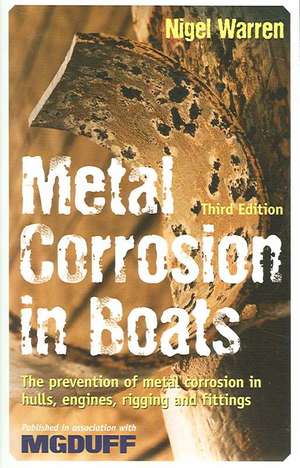 Metal Corrosion in Boats de Nigel Warren