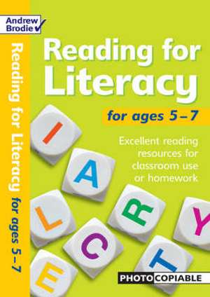 Reading for Literacy for Ages 5-7 de Andrew Brodie