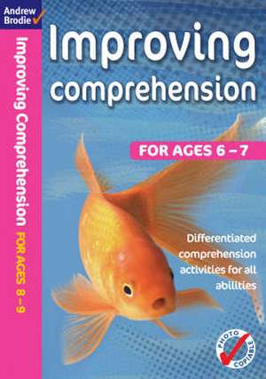 Improving Comprehension 6-7 de Andrew Brodie