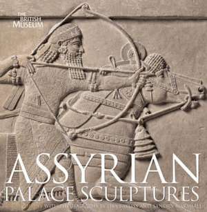 Assyrian Palace Sculptures de Paul Collins