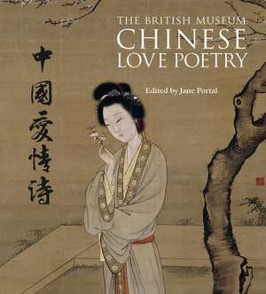 Chinese Love Poetry de Jane Portal