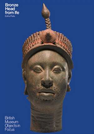 Bronze Head from Ife de Editha Platte