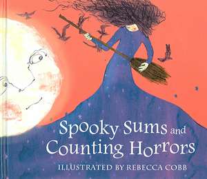 Spooky Sums and Counting Horrors de Rebecca Cobb