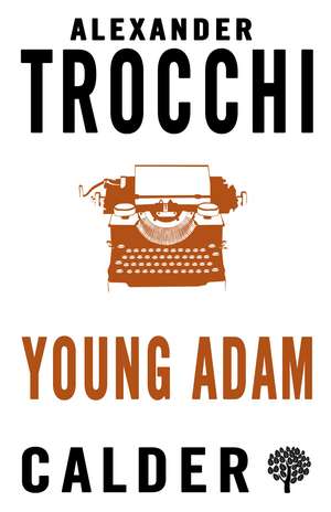 Young Adam de Alexander Trocchi