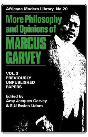 More Philosophy and Opinions of Marcus Garvey de Amy Jacques Garvey