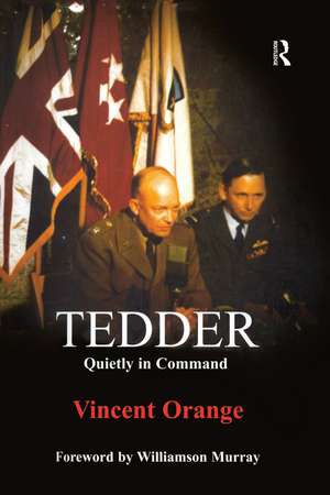 Tedder: Quietly in Command de Vincent Orange