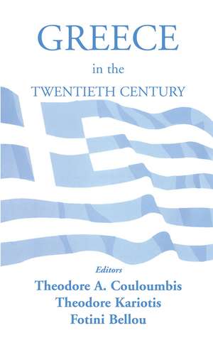 Greece in the Twentieth Century de Fotini Bellou