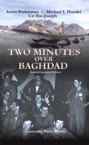 Two Minutes Over Baghdad de Uri Bar-Joseph