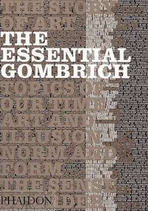 The Essential Gombrich de Richard Woodfield