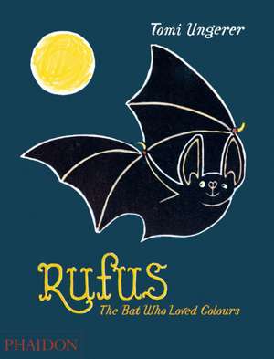 Rufus de Tomi Ungerer