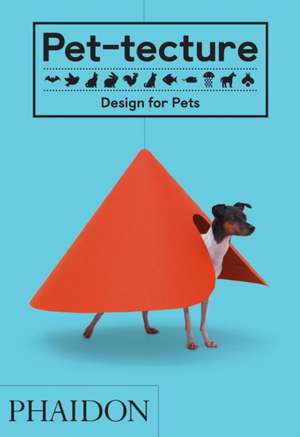 Pet-tecture de Tom Wainwright