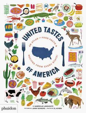 United Tastes of America de Gabrielle Langholtz