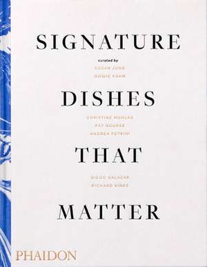 Signature Dishes That Matter de Christine Muhlke