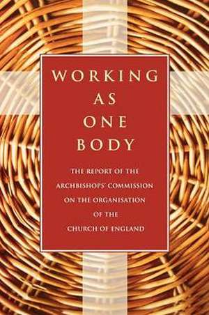 Working as One Body de Archbishops' Commission