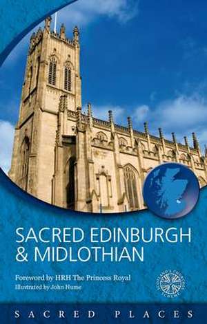 Sacred Edinburgh and Midlothian de Scotland's Churches Scheme