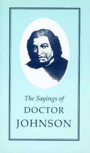 The Sayings of Samuel Johnson de Samuel Johnson