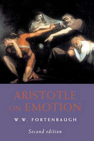 Aristotle on Emotion de William W. Fortenbaugh