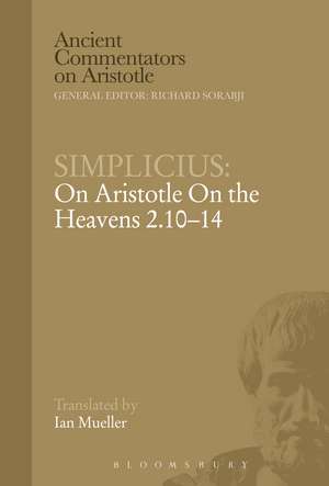 Simplicius: On Aristotle On the Heavens 2.10-14 de Ian Mueller