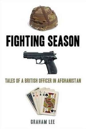 Fighting Season de Graham Lee