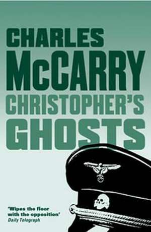 Christopher's Ghosts de Charles McCarry