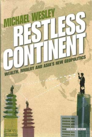 Wesley, M: Restless Continent