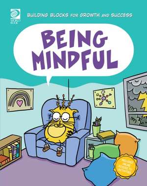 Being Mindful de April Hart