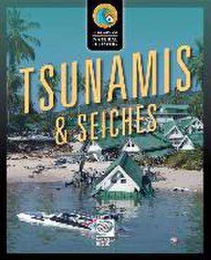 Tsunamis & Seiches de World Book