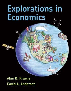 Explorations in Economics de Alan Krueger