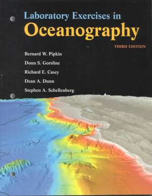 Laboratory Exercises in Oceanography de Bernard W. Pipkin