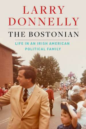 The Bostonian de Larry Donnelly