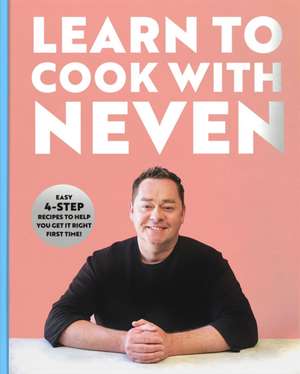 Learn to Cook with Neven de Neven Maguire