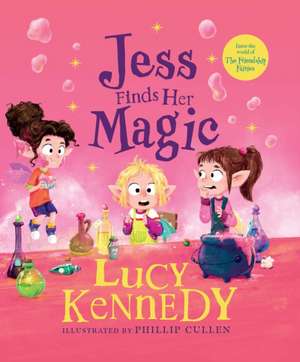 Jess Finds Her Magic de Lucy Kennedy