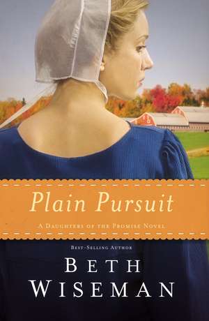 Plain Pursuit de Beth Wiseman