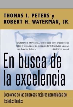 En busca de la excelencia de Thomas J. Peters