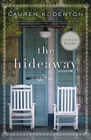 The Hideaway de Lauren K. Denton