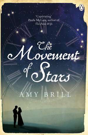 The Movement of Stars de Amy Brill