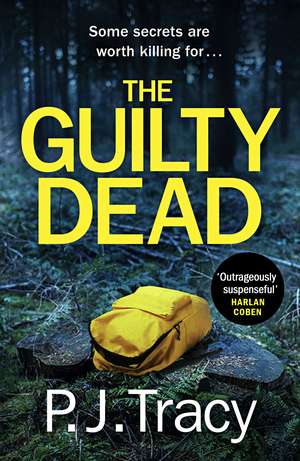 The Guilty Dead de P. J. Tracy