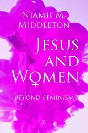 Jesus and Women de Niamh Middleton