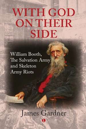 With God on Their Side de James Gardner