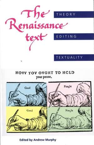 The Renaissance Text