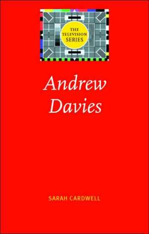 Andrew Davies de Sarah Cardwell