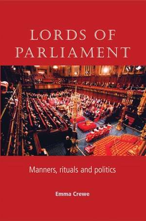 Lords of Parliament de Emma Crewe